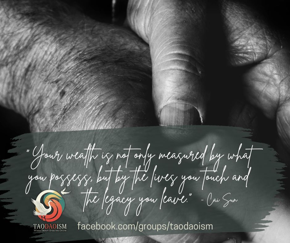 Your wealth is not only measured by what you possess, but by the lives you touch and the